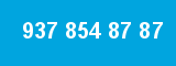 937 854 87 87